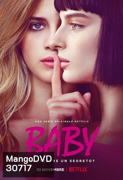 Baby Season 1 (2018) ไร้เดียงสา ( 6 ตอนจบ )
