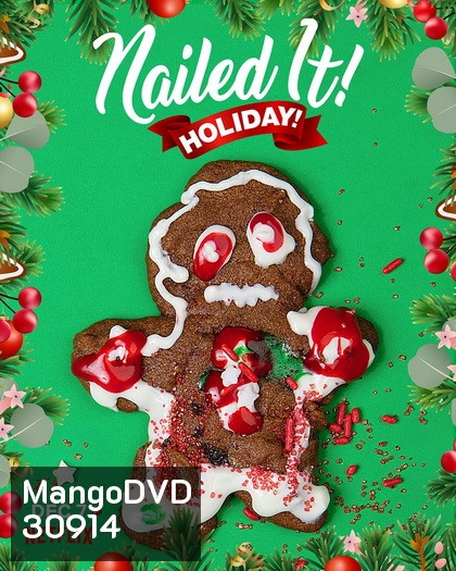 Nailed It Holiday (7 Episodes)