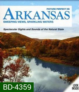 Picture Perfect HD: Arkansas - Sweeping Views, Sparkling Waters