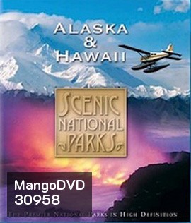 Scenic National Parks: Alaska & Hawaii