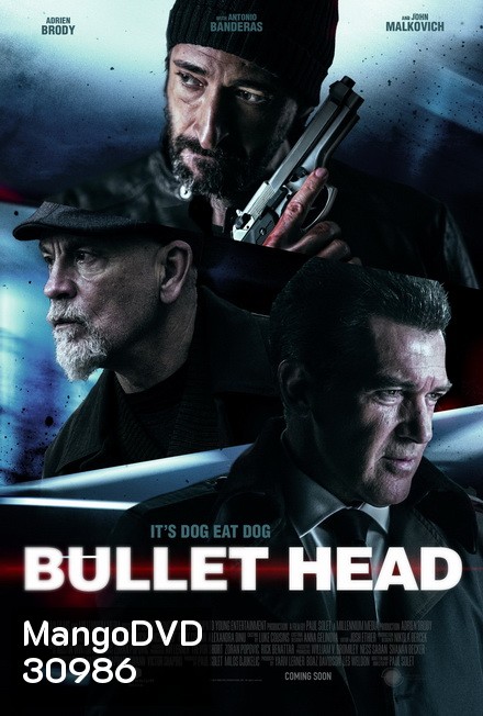 Bullet Head หักโหดชะตากรรมสยอง