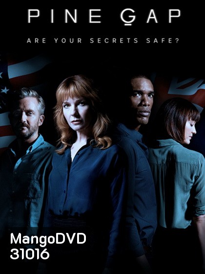 PINE GAP Season 1 ไพน์แกป จุดเสี่ยงแดนสนธยา ปี 1