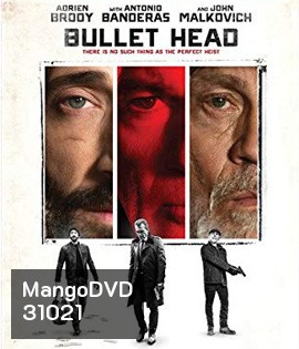 Bullet Head (2017) หักโหดชะตากรรมสยอง