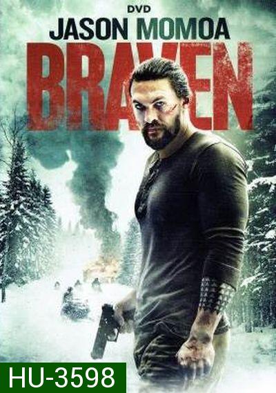 Braven คนกล้า สู้ล้างเดน (2018)