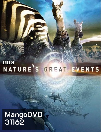BBC Nature s Great Events (Nature s Most Amazing Events)