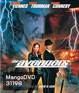 The Avengers (1998) คู่อเวนเจอร์ส ผ่าพลังเหนือโลก