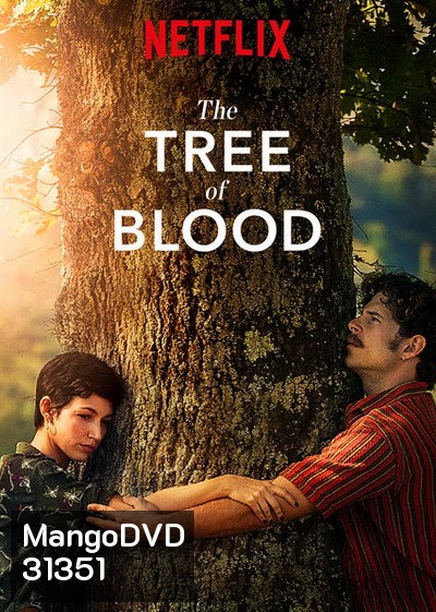 The Tree Of Blood 2018