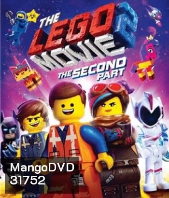 The Lego Movie 2: The Second Part (2019) เดอะ เลโก้ มูฟวี่ 2