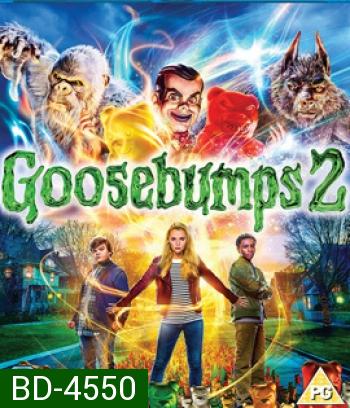 Goosebumps 2: Haunted Halloween (2018) คืนอัศจรรย์ขนหัวลุก หุ่นฝังแค้น