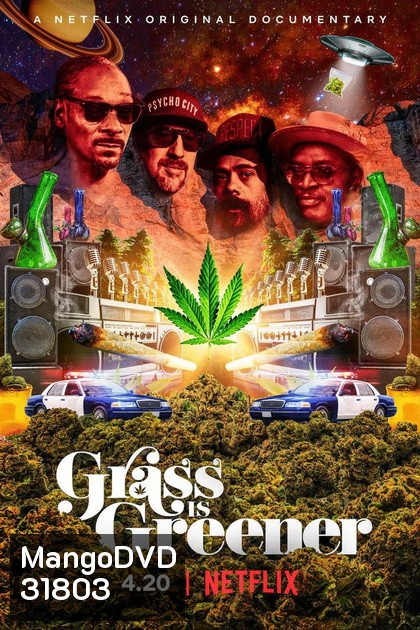 Grass is Greener (2019) กัญชา เขียวแต่ไม่เท่าเทียม