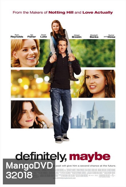 DEFINITELY MAYBE (2008) หนุ่มว้าวุ่น ลุ้นรักแท้