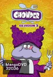 CHOWDER SEASON 3 ( ตอนที่ 41-49 )