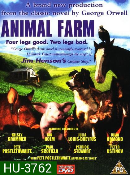 ANIMAL FARM (1999) กองทัพสี่ขาท้าชน