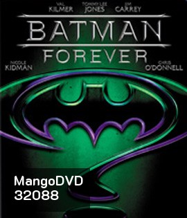 Batman Forever (1995) แบทแมน ฟอร์เอฟเวอร์ ศึกจอมโจรอมตะ