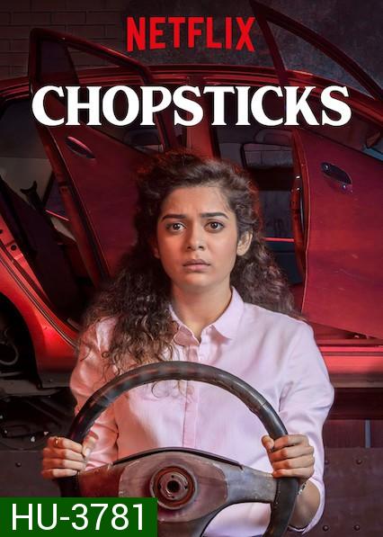 Chopsticks (2019) คู่เลอะ คู่ลุย