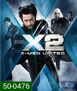 X-MEN 2 United (2003) ศึกมนุษย์พลังเหนือโลก