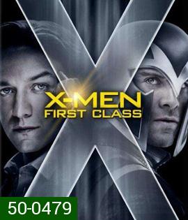 X-Men: First Class (2011) เอ็กซ์เมน รุ่น 1