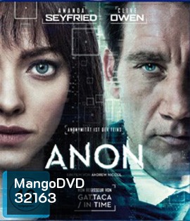 Anon (2018) อานอน แหกกฎล่า ฆ่าล้ำอนาคต {เสียงอังกฤษเบา}