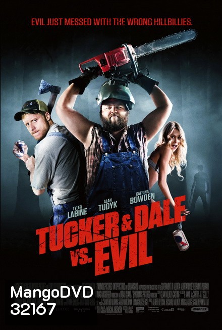 Tucker And Dale vs Evil (2010) สับฮา ไอ้หนุ่มบ้านนอก