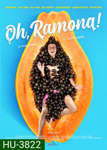 Oh, Ramona! (2019) ราโมนาที่รัก
