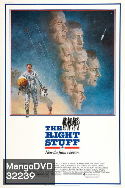 The Right Stuff (1983) วีรบรุษนักบินอวกาศ