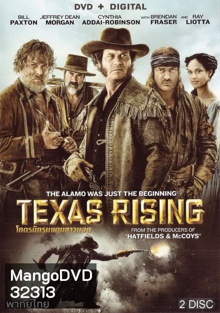 Texas Rising Season 1 โคตรนักรบแดนคาวบอย ปี 1 ( ตอนที่ 1 -5 จบ ) TV Mini-Series 2015