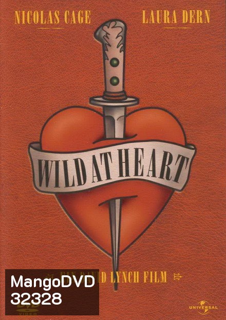 Wild at Heart (1990) โลกีย์ระห่ำ