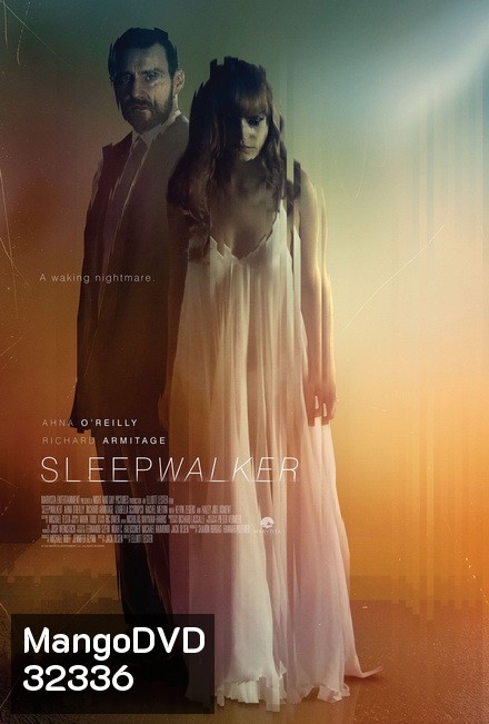 SLEEPWALKER [2017]