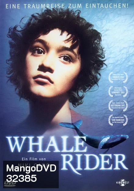 Whale Rider ปาฏิหาริย์ ศรัทธา มหาสมุทร (2003)