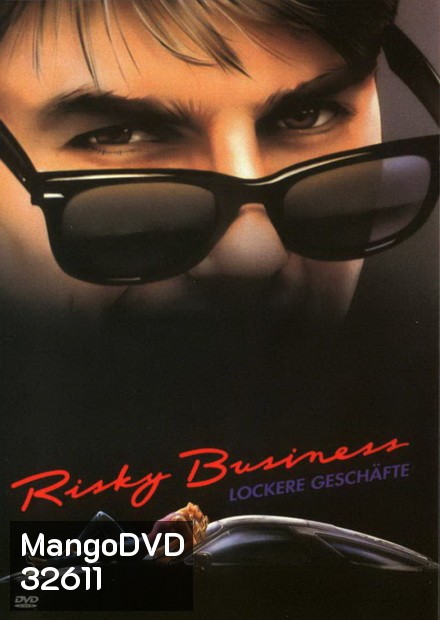 Risky Business บริษัทรักไม่จํากัด 1983 ( หนังแจ้งเกิด Tom Cruise )