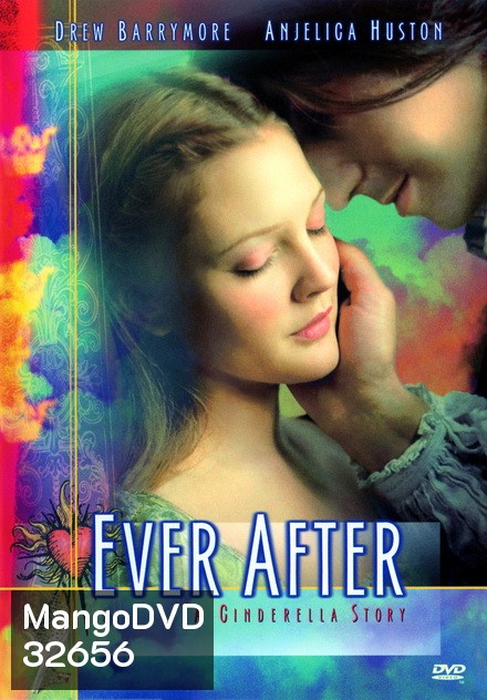 Ever After A Cinderella Story (1998) วัยฝัน...ตำนานรักนิรันดร