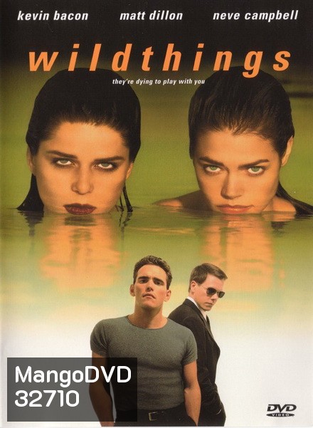 Wild Things 1 เกมซ่อนกล (1998)