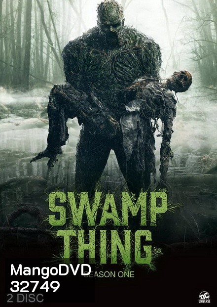 Swamp Thing 2019 อสูรหนองน้ำ ( Episode 01-10 End ) DC Universe 2019