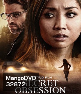 Secret Obsession (2019) แอบ จ้อง ฆ่า