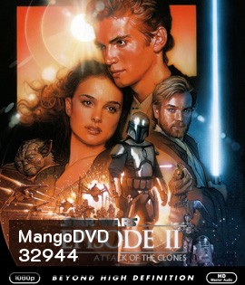 Star Wars: Episode II - Attack of the Clones (2002) สตาร์ วอร์ส เอพพิโซด 2: กองทัพโคลนส์จู่โจม
