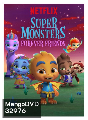Super Monsters Furever Friends (2019) อสูรน้อยวัยป่วนกับเพื่อนรักขนฟู