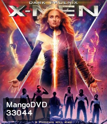X-Men Dark Phoenix (2019) X-เม็น ดาร์ก ฟีนิกซ์