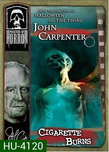 Master of Horror: Cigarette Burn 2005