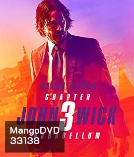 John Wick: Chapter 3 - Parabellum (2019) จอห์น วิค แรงกว่านรก 3