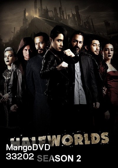 HALFWORLDS Season 2 ( 8 ตอนจบ )