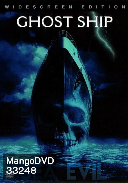 Ghost Ship เรือผี (2002)