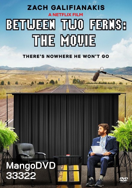 Between Two Ferns: The Movie (2019) บีทวีน ทู เฟิร์นส์ เดอะ มูฟวี่