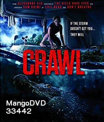 Crawl (2019) คลานขย้ำ