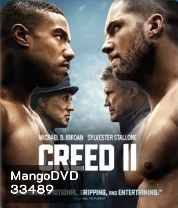 Creed II (2018) บ่มแชมป์เลือดนักชก 2