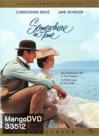 Somewhere in Time (1980) ลิขิตรักข้ามกาลเวลา / quelque part dans le temps