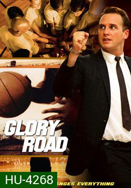 Glory Road (2006) ทีมชู๊ตเกียรติยศลั่นโลก