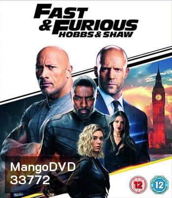 Hobbs & Shaw (2019) เร็ว แรงทะลุนรก ฮ็อบส์ แอนด์ ชอว์ - Fast and Furious