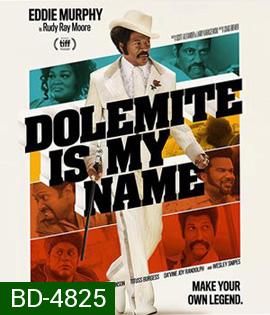 Dolemite Is My Name (2019) โดเลอไมต์ ชื่อนี้ต้องจดจํา
