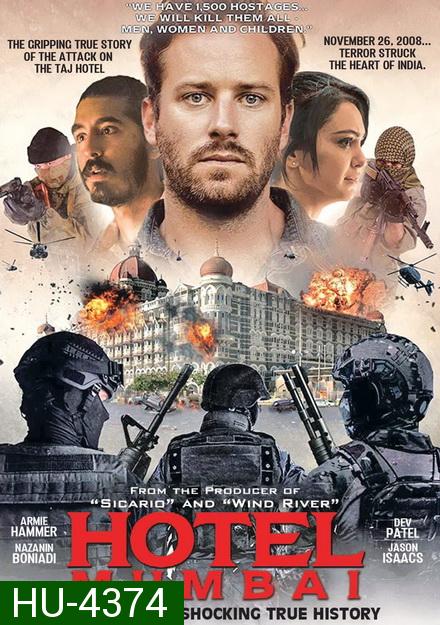 Hotel Mumbai (2019) โรงแรมมุมไบ