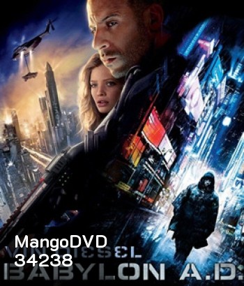 Babylon A.D. (2008) ภารกิจดุ กุมชะตาโลก